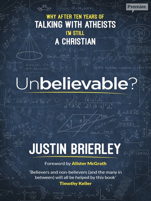 Title details for Unbelievable? by Justin Brierley - Available